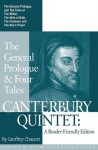 Canterbury Quintet: The General Prologue and Four Tales: A Reader-Friendly Edition - Geoffrey Chaucer