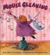 Mouse Cleaning - Rose-Marie Provencher, Bernadette Pons