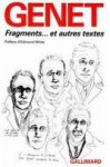 Fragments... et autres textes - Jean Genet, Edmund White