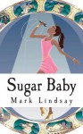 Sugar Baby - Mark Lindsay