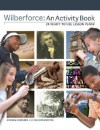 Wilberforce: An Activity Book: 24 Ready to Use Lesson Plans - Andrew Edwards