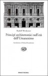 Principî architettonici nell'età dell'Umanesimo - Rudolf Wittkower, R. Pedio, Richard Krautheimer