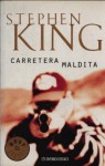 Carretera maldita - Richard Bachman, Joseph M. Apfelbäume, Stephen King