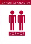 Kosmos - Vahur Afanasjev