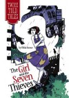 The Girl and the Seven Thieves - Olivia Snowe, Michelle Lamoreaux