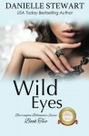 Wild Eyes (The Barrington Billionaires) (Volume 2) - Danielle Stewart