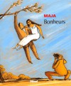 Bonheurs - Daniel Maja