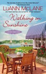 Walking on Sunshine: A Cricket Creek Novel - LuAnn McLane