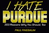 I Hate Purdue - Paul Finebaum