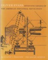 Oliver Evans: Inventive Genius of the American Industrial Revolution - Eugene S. Ferguson, Hagley Museum and Library