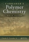 Carraher's Polymer Chemistry - Charles E. Carraher Jr.