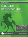 Database Benchmarking: Practical Methods for Oracle & SQL Server - Bert Scalzo, Kevin E. Kline, Claudia Fernandez, Mike Ault, Donald K. Burleson