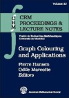 Graph Colouring And Applications - Pierre Hansen, Odile Marcotte