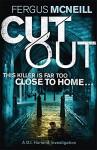 Cut Out (DI Harland) - Fergus McNeill