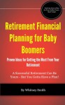 Retirement Financial Planning for Baby Boomers - Whitney Smith