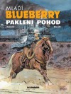 Mladi Blueberry: Pakleni pohod (La Jeunesse de Blueberry, #6) - Jean-Michel Charlier, François Corteggiani, Colin Wilson, Vlatko Ćesić