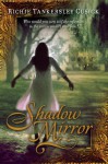 Shadow Mirror (Other Format) - Richie Tankersley Cusick