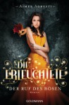 Der Ruf des Bösen (Die Erleuchtete, #2) - Aimee Agresti