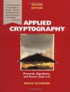 Applied Cryptography: Protocols, Algorithms, and Source Code in C - Bruce Schneier