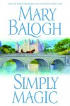 Simply Magic (Simply Quartet #3) - Mary Balogh