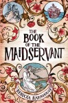 The Book of the Maidservant - Rebecca Barnhouse