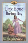 Little House by Boston Bay - Melissa Wiley