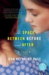 The Space Between Before and After - Jean Reynolds Page