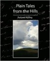 Plain Tales from the Hills - Rudyard Kipling