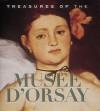 Treasures of the Musee D'Orsay - Françoise Cachin, Musee D'Orsay, Mussee D'Orsay