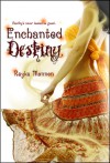 Enchanted Destiny (Enchanted Destiny, #1) - Rayka Mennen