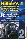 Hillier's Fundamentals of Motor Vehicle Technology. Book 2, Powertrain Electronics - V.A.W. Hillier, David Rogers, Peter Coombes