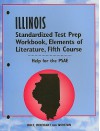 Illinois Standardized Test Prep Workbook, Fifth Course - Tressa Sanders, Jennifer Schwan