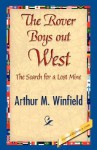 The Rover Boys Out West - Arthur M. Winfield