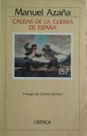 Causas de la guerra de España - Manuel Azaña, Gabriel Jackson