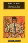 Historia de un idiota contada por el mismo (Compactos Anagrama) - Félix de Azúa