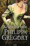 Kraljičina luda (The Tudor, #4) - Philippa Gregory, Mirjana Valent