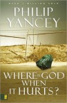 Where Is God When It Hurts? (MP3 Book) - Philip Yancey, Maurice England