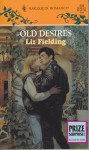 Old Desires - Liz Fielding