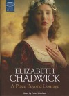 A Place Beyond Courage - Elizabeth Chadwick