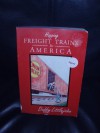 Hopping Freight Trains In America - Duffy Littlejohn