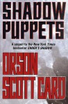 Shadow Puppets (Shadow Series, #3) - Orson Scott Card