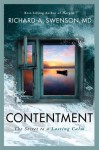 Contentment: The Secret to a Lasting Calm - Richard Swenson
