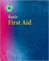 Basic First Aid - National Safety Council