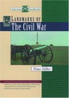 Landmarks of the Civil War - Nina Silber