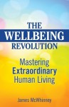 The Wellbeing Revolution - James McWhinney