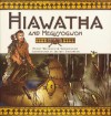 Hiawatha And Megissogwon - Henry Wadsworth Longfellow