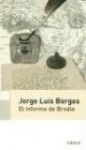 El Informe de Brodie - Jorge Luis Borges