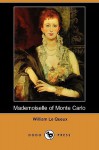 Mademoiselle of Monte Carlo - William Le Queux