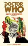 Doctor Who And The Cave Monsters - Malcolm Hulke