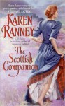 The Scottish Companion - Karen Ranney